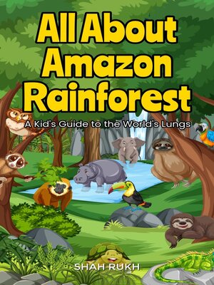 cover image of All About Amazon Rainforest